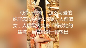 新流出民宿酒店偷拍骨瘦如柴眼镜男和女友做爱妹子吃了一袋跳跳糖给他口交热身对白有趣