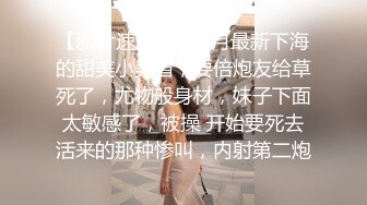 【绿帽淫妻】半夜被情人叫下楼_在停车场车震_唾液深喉拉丝_快点射出来_我老公催我回去