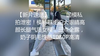 商场女厕全景偷拍多位年轻美女??各种极品美鲍轮番呈现