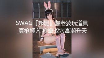 双马尾良家眼镜妹 不尽兴再来一炮，主动骑乘位扭动 这一场妹子更骚了