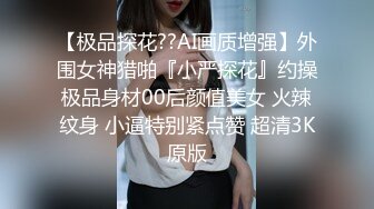 最新流出题材类作品T拍婴儿肥可爱学生妹放学不回家跑到没人的地方脱掉内内自慰淫水声清脆表情呻吟销魂