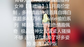 -酒店约炮刚下海兼职漂亮妹子 先口再草 多姿势疯狂输出