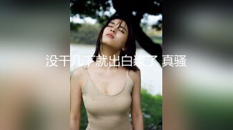 5-22酒店偷拍猴急大块头男友强行扑倒刚花完妆的女友干炮可惜妹子还没爽男友就射了