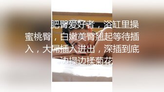  美乳嫩穴 性感妹妹在厨房被哥哥激烈抽擦，大量白浆 大鸡巴塞满小妹妹的骚逼 被操得淫相毕露