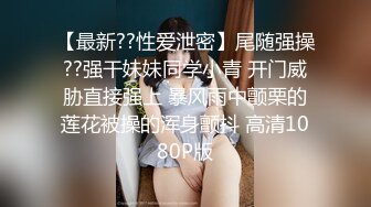 外站最新流出高校女厕偷拍几个颜值美女嘘嘘逼毛性感非常有撸点