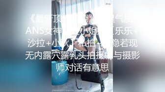 【小智探花】极品美女返场，换上古风情趣装，镜头前深喉口交