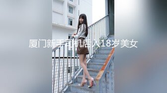 近日下海大学生小姐姐，猫女郎装扮，170CM九头身，吊带睡衣乳夹小铃铛，黑丝美腿无毛肥穴，自摸阴蒂表情一脸淫荡-