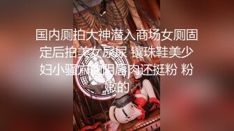 极品嫩妹露脸OK大神最新2次无套约草高三妹