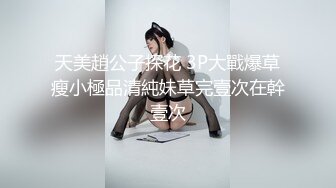 【欲求不满美少女 淫的一首好诗】超卡哇伊小淫娃激战男友一炮不满足 裹硬骑上去接着操 第二炮