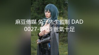 【新速片遞】9月重磅强推！高颜值甜美爆乳女神kan 7-9月大集合！欧美范儿超级漂亮巨乳美眉 被猥琐男操了，身材好到爆炸【水印】