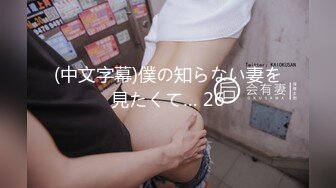 【红唇极品骚女爆乳骚穴】仰视视角，两大奶尽收眼底，超近特写小穴，手指磨蹭搞得很湿，跳蛋塞入拉扯流出白浆