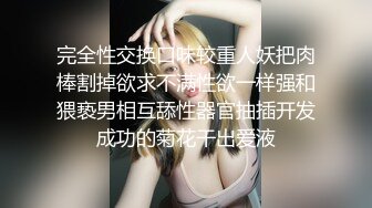 小女友 哥哥啊 把妹子捂着嘴给憋的 最后都来不及口爆吃精