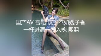 【最美淫乱人妻】极品美乳淫妻『嫂子爱露出』六月最新性爱私拍金凤战双屌 轮番抽插爆操骚逼嫩