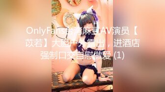 2/21最新 细腰翘起屁股后入上位骑乘上下套弄操的太爽美女很享受VIP1196