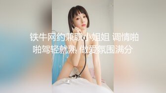 骚妻女仆装啪啪啪，各种姿势