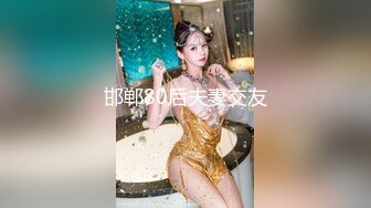 【精品TP】家庭网络破解摄像头 偷窥记录颜值天花板美女与男友日常在家喷血画面（完结篇）44V