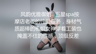   3P娇妻前后夹攻，绿帽老公在旁边拍摄，这够匪夷所思！