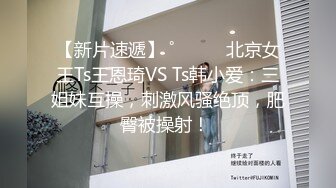 【自录】饥渴美女【宝宝好色哦】闺蜜相互抚慰，约啪调教口交，4月直播合集【22V】  (7)