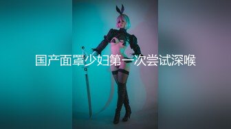 【91大神】美少女杀手【最爱萝莉】E奶高颜值女神车震❤️极品野模破处后入被操哭[高清增强版]