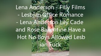 Lena Anderson - Filly Films - Lesbian Office Romance - Lena Anderson Lily Cade and Rose Ballentine Have a Hot No Boys Allowed Lesbian Fuck