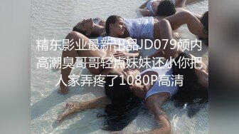 清纯性感的长发美女趁女闺蜜上班不在和她男友家中偷情