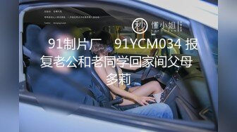  小女友 老公快点操死我 啊啊 老公 不行了 体育生操逼就是猛 从求操到求饶 已经操坏掉了