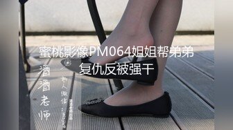 ✿果冻传媒✿ KCM046 穿越剧性爱浪客孔明 ▌坏坏▌大学生自愿献身 大显肏穴术式 狂刺白虎尤物欲仙欲死