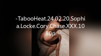 -TabooHeat.24.02.20.Sophia.Locke.Cory.Chase.XXX.1080p