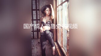 【约炮偷拍良家】母子乱伦大戏，帅气小伙泡良，40岁人妻，饥渴风骚，淫水流了一屁股，舌吻激情爽翻高潮