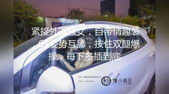 乱X伦大神勾搭亲姐姐,姐夫不在,软磨硬泡慢慢上手征服214P+10V