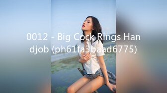 0012 - Big Cock Rings Handjob (ph61fa3baad6775)