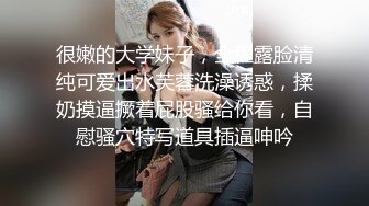 36F极品大奶子清纯小少妇来了，揉捏大奶子自慰骚穴玩乳交肯定爽